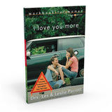 I Love You More Workbook Bundle