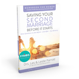 Saving Your Second Marriage Before It Starts Bundle