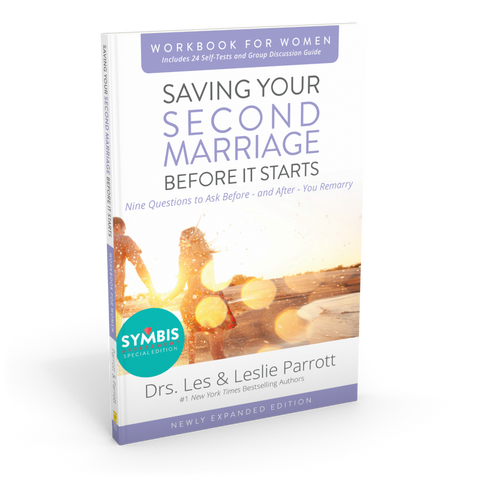 Saving Your Second Marriage Before It Starts Workbook for Women